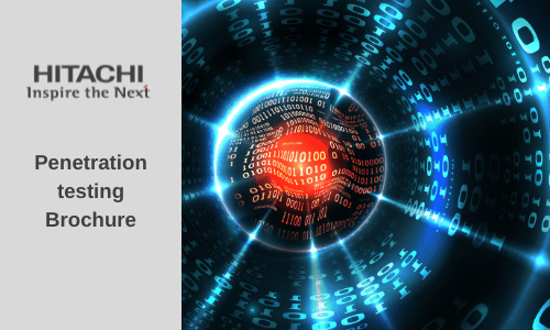 Hitachi systems security PENETRATION TESTING